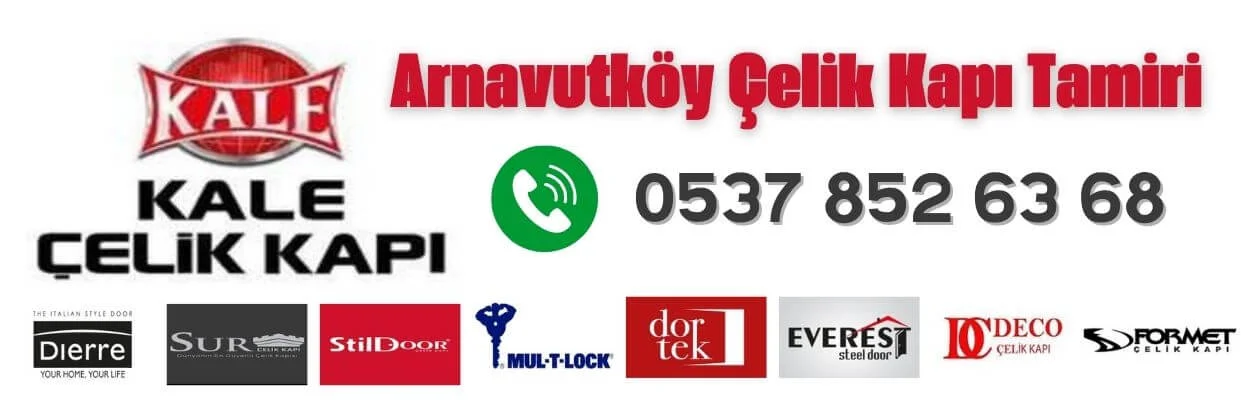 arnavutköy çelik kapı tamiri